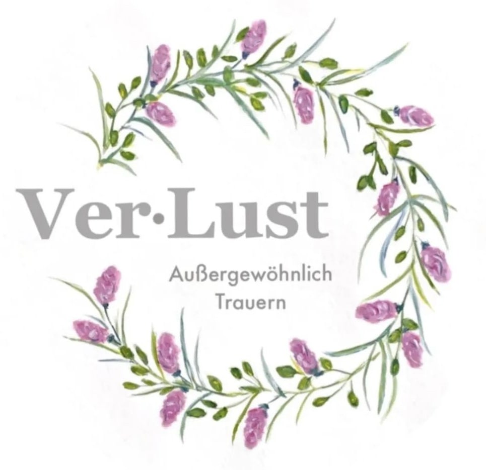 Ver-Lust außergewöhnlich trauern
